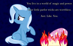 Size: 1489x955 | Tagged: safe, edit, trixie, pony, unicorn, g4, abuse, bully, bullying, destruction, female, fire, hat, image macro, mare, meme, sad, shaming, solo, text edit, trixie's hat, trixiebuse