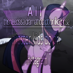 Size: 515x515 | Tagged: safe, edit, screencap, twilight sparkle, alicorn, pony, g4, the cutie map, female, image macro, mare, meme, twilight sparkle (alicorn)