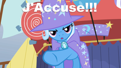 Size: 925x520 | Tagged: safe, edit, edited screencap, screencap, trixie, pony, unicorn, g4, female, french, image macro, j'accuse, mare, meme, pointing, serious face, solo