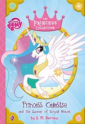 Size: 344x500 | Tagged: safe, princess celestia, g4, my little pony princess collection, princess celestia and the summer of royal waves, book, book cover, cover, female, g.m. berrow, merchandise, solo