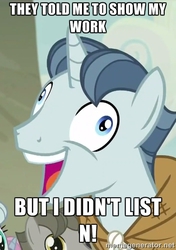 Size: 390x554 | Tagged: safe, party favor, pony, unicorn, g4, my little pony: friendship is magic, the cutie map, exploitable meme, i didn't listen, male, math, meme, pun, solo, stallion