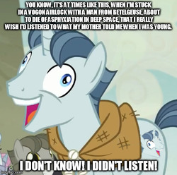 Size: 460x456 | Tagged: safe, artist:ichijoe, dusk drift, party favor, simple sweet, sunny song, pony, g4, arthur dent, exploitable meme, hitchhiker's guide to the galaxy, i didn't listen, image macro, meme, recursion