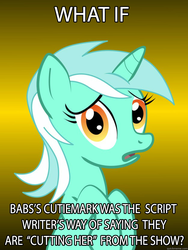 Size: 625x833 | Tagged: safe, babs seed, lyra heartstrings, bloom & gloom, g4, my little pony: friendship is magic, conspiracy lyra, cutie mark, exploitable meme, image macro, meme