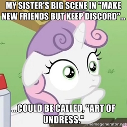 Size: 500x500 | Tagged: safe, rarity, sweetie belle, g4, make new friends but keep discord, my little pony: friendship is magic, exploitable meme, female, image macro, meme, pun, solo, sudden clarity sweetie belle