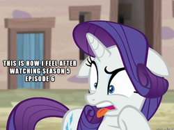 Size: 610x456 | Tagged: safe, edit, edited screencap, screencap, rarity, g4, my little pony: friendship is magic, the cutie map, disgusted, image macro, meme, op is a duck, op is trying to start shit, reaction image, tongue out