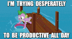 Size: 727x394 | Tagged: safe, screencap, spike, g4, princess spike, animated, failure, i have done nothing productive all day, image macro, male, meme, productive, solo, you tried