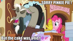 Size: 960x540 | Tagged: safe, screencap, discord, pinkie pie, g4, make new friends but keep discord, angry, eyes closed, image macro, meme, rhyme, sugarcube corner, the cake is a lie