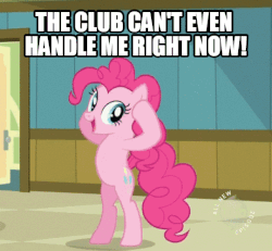 Size: 540x498 | Tagged: safe, screencap, pinkie pie, g4, animated, female, flo rida, image macro, meme, solo, the club can't even handle me right now