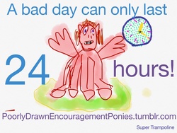 Size: 1280x960 | Tagged: safe, artist:super trampoline, oc, oc only, equestria daily, poorly drawn encouragement ponies, 1000 hours in ms paint, anatomical horror, anatomically incorrect, bad days, clock, encouragement, encouraging, ms paint, newbie artist training grounds, red mane, sitting, solo, text, time, tumblr