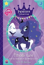 Size: 343x500 | Tagged: safe, princess luna, g4, my little pony princess collection, my little pony: princess luna and the festival of the winter moon, official, book, book cover, cover, female, g.m. berrow, merchandise, solo