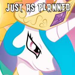 Size: 600x600 | Tagged: safe, princess celestia, alicorn, pony, g4, female, glare, image macro, just as planned, mare, meme, reaction image, smirk, solo