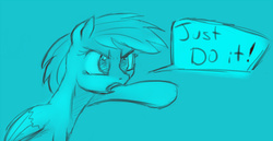 Size: 1076x554 | Tagged: safe, artist:post-it, rainbow dash, g4, colored sketch, dialogue, female, just do it, monochrome, pointing, simple background, sketch, solo, text