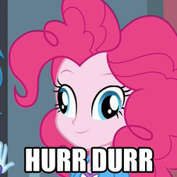 Size: 300x300 | Tagged: safe, edit, edited screencap, screencap, pinkie pie, equestria girls, g4, my little pony equestria girls: friendship games, derp, dialogue, hurr durr, image macro, meme