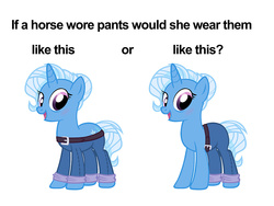 Size: 1000x751 | Tagged: safe, artist:pixelkitties, trixie, pony, unicorn, g4, alternate hairstyle, belt, belt buckle, blue jeans, blushing, clothes, comparison, dialogue, dog pants, female, mare, meme, pants, ponified meme, simple background, solo, text, white background