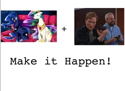 Size: 649x476 | Tagged: safe, princess celestia, princess luna, gamer luna, g4, aaron blayeart, clueless gamer, conan o'brien, exploitable meme, make it happen, meme