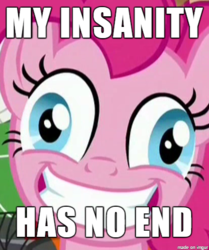 Size: 412x492 | Tagged: safe, edit, edited screencap, screencap, pinkie pie, g4, ppov, derp, faic, female, image macro, insanity, meme, pinkie derp, solo