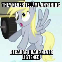 Size: 249x249 | Tagged: safe, derpy hooves, pegasus, pony, g4, derp face, female, i didn't listen, image macro, mare, meme, picture for breezies, solo