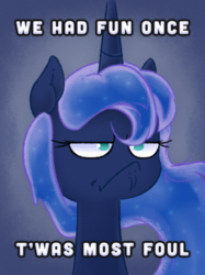 Size: 425x567 | Tagged: safe, artist:adequality, princess luna, g4, caption, female, grammar error, grumpy cat, hark a vagrant, i had fun once and it was awful, nightmare night, solo