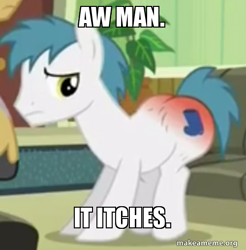 Size: 500x508 | Tagged: safe, edit, edited screencap, screencap, caligula (character), little boot, earth pony, pony, g4, where the apple lies, butt, caption, i had an accident, image macro, itchy, literal butthurt, makeameme.org, male, meme, plot, reddened butt, solo, spongebob squarepants, stallion, swollen, the ass was fat