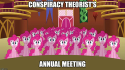 Size: 888x499 | Tagged: safe, edit, edited screencap, screencap, pinkie pie, earth pony, pony, g4, too many pinkie pies, clone, conspiracy theory, female, image macro, mare, meme, pinkie clone