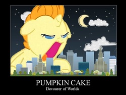 Size: 960x720 | Tagged: artist needed, safe, pumpkin cake, pony, g4, giant pony, motivational poster, xk-class end-of-the-world scenario