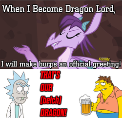 Size: 1121x1083 | Tagged: safe, edit, edited screencap, screencap, prominence, dragon, g4, gauntlet of fire, barney gumble, burp, dragoness, image macro, male, meme, paint.net, rick and morty, rick sanchez, text, that's my x, the simpsons