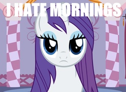 Size: 1046x764 | Tagged: safe, edit, rarity, g4, bed mane, female, frown, meme, morning ponies, solo, text edit, unamused