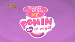Size: 640x360 | Tagged: safe, official, albanian, bang bang, channel, dubbing, logo, my little pony logo, translated in the description, upside down
