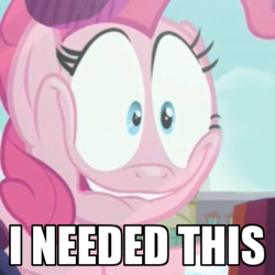 Size: 457x457 | Tagged: safe, screencap, pinkie pie, g4, the gift of the maud pie, creepy smile, female, meme, solo, text