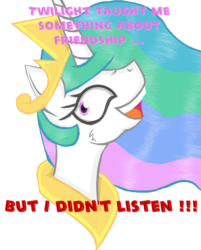 Size: 1085x1350 | Tagged: safe, artist:cuddlelamb, princess celestia, g4, exploitable meme, female, i didn't listen, image macro, meme, solo