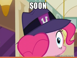 Size: 500x375 | Tagged: safe, edit, edited screencap, screencap, the clone that got away, g4, the saddle row review, frown, hat, image macro, it's happened and now we can't stop it, looking at you, looking back, makeameme.org, meme, pinkie clone, solo, soon, wide eyes