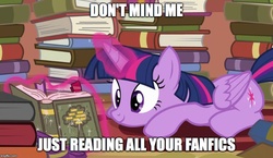 Size: 864x500 | Tagged: safe, edit, edited screencap, screencap, twilight sparkle, alicorn, pony, g4, pinkie apple pie, fanfic, female, image macro, meme, solo, twilight loves fanfiction, twilight sparkle (alicorn)