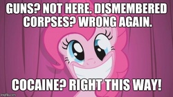 Size: 620x349 | Tagged: safe, pinkie pie, earth pony, pony, g4, caption, cocaine, drugs, female, mare, meme, solo