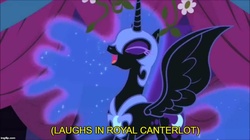 Size: 888x499 | Tagged: safe, screencap, nightmare moon, pony, g4, caption, laughs in, meme, traditional royal canterlot voice