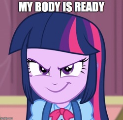 Size: 511x500 | Tagged: safe, edit, edited screencap, screencap, twilight sparkle, equestria girls, g4, my little pony equestria girls: rainbow rocks, female, image macro, meme, my body is ready, solo