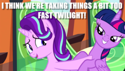 Size: 960x540 | Tagged: safe, edit, edited screencap, screencap, starlight glimmer, twilight sparkle, alicorn, pony, unicorn, g4, the crystalling, bedroom eyes, caption, duo, female, grin, image macro, lesbian, mare, meme, nervous, open mouth, out of context, pushing, ship:twistarlight, shipping, smiling, twilight sparkle (alicorn)