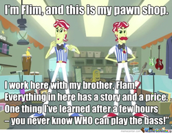 Size: 640x493 | Tagged: safe, artist:super trampoline, flam, flim, a case for the bass, equestria girls, g4, duo, flim flam brothers, image macro, meme, pawn shop, pawn stars, rick harrison, text