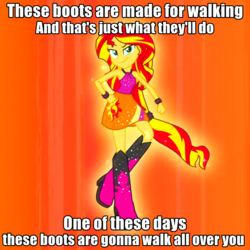 Size: 720x720 | Tagged: safe, edit, edited screencap, screencap, sunset shimmer, equestria girls, rainbow rocks, caption, cropped, female, image macro, lyrics, meme, nancy sinatra, ponied up, solo, song reference, text, these boots are made for walking