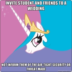 Size: 402x402 | Tagged: safe, princess celestia, a canterlot wedding, g4, my little pony: friendship is magic, advice meme, exploitable meme, image macro, meme, trollestia