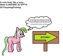 Size: 865x780 | Tagged: safe, artist:startledflowerpony, oc, oc only, internet, juxtaposition bait, ms paint, newbie artist training grounds, sign, solo