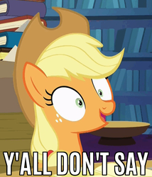Size: 383x448 | Tagged: safe, edit, edited screencap, screencap, applejack, every little thing she does, g4, caption, female, fiducia compellia, image macro, meme, mind control, nicolas cage, reaction image, sarcasm, solo, y'all, you don't say
