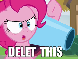 Size: 800x600 | Tagged: safe, edit, edited screencap, screencap, pinkie pie, every little thing she does, g4, cute, delet this, female, image macro, meme, party cannon, reaction image, solo