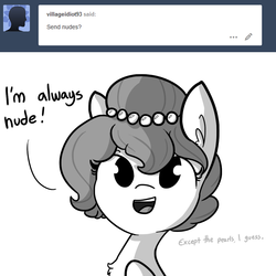 Size: 1080x1080 | Tagged: safe, artist:tjpones, oc, oc only, oc:brownie bun, earth pony, pony, horse wife, aggressive nudity, ask, bust, chest fluff, dialogue, ear fluff, female, fluffy, grayscale, looking at you, mare, monochrome, nudist, open mouth, send nudes, simple background, smiling, solo, tumblr, we don't normally wear clothes, white background
