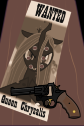 Size: 600x900 | Tagged: safe, artist:totallynotabronyfim, queen chrysalis, g4, bullet hole, fangs, female, gun, handgun, hooves, horn, mare, open mouth, poster, revolver, solo, table, text, wanted poster, weapon