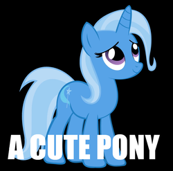 Size: 894x885 | Tagged: safe, trixie, pony, unicorn, g4, black background, captain obvious, cute, daaaaaaaaaaaw, diatrixes, female, image macro, meme, simple background, solo, trixie is cute, truth