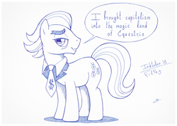 Size: 1073x759 | Tagged: safe, artist:sherwoodwhisper, filthy rich, earth pony, pony, g4, capitalism, dialogue, inktober, inktober 2017, male, monochrome, necktie, profile, signature, solo, speech bubble, stallion, standing, traditional art