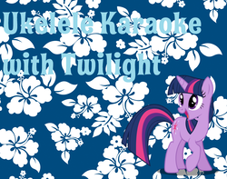 Size: 2500x1967 | Tagged: safe, artist:ianpony98, edit, twilight sparkle, pony, unicorn, g4, hawaiian flower background, silly songs, silly songs with pinkie, song in the comments, title card, ukelele karaoke with bob, unicorn twilight, veggietales