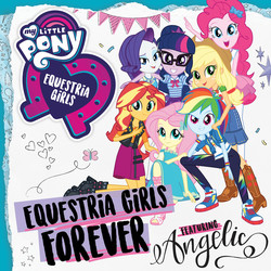 Size: 640x640 | Tagged: safe, applejack, fluttershy, pinkie pie, rainbow dash, rarity, sci-twi, sunset shimmer, twilight sparkle, equestria girls, equestria girls series, g4, official, album, album cover, clothes, equestria girls forever, equestria girls forever (feat. angelic), humane five, humane seven, humane six, pantyhose, single, single cover, song, theme song