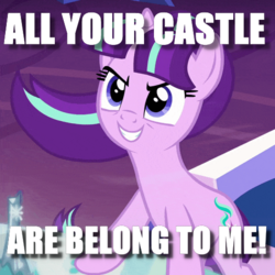 Size: 502x502 | Tagged: safe, edit, edited screencap, screencap, starlight glimmer, g4, the cutie re-mark, all your base are belong to us, image macro, meme