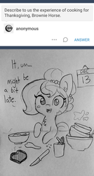 Size: 1197x2236 | Tagged: safe, artist:tjpones, oc, oc only, oc:brownie bun, earth pony, pony, horse wife, ask, calendar, chest fluff, cookie, dialogue, ear fluff, female, food, grayscale, holiday, kitchen, knife, late, lineart, mare, monochrome, simple background, stain, thanksgiving, traditional art, tumblr, white background